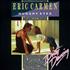 Eric Carmen Hungry Eyes 7