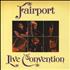 Fairport Convention Live Convention - 3rd vinyl LP UK F-CLPLI791856