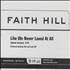 Faith Hill Like We Never Loved At All CD single US FHIC5LI339232