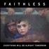 Faithless Everything Will Be Alright Tomorrow CD album UK FTLCDEV298603