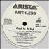 Faithless God Is A Dj 12
