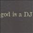 Faithless God Is A DJ t-shirt UK FTLTSGO212964