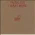 Faithless I Want More 12