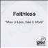 Faithless Miss U Less, See U More CD-R acetate UK FTLCRMI305005