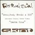 Fatboy Slim Everybody Needs A 303 CD single UK FBSC5EV535155