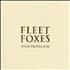 Fleet Foxes Your Protector 7