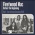 Fleetwood Mac Before The Beginning Vol 2: Live & Demo Sessions 1970 - 180gm 3-LP vinyl set UK