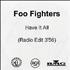 Foo Fighters Have It All CD-R acetate UK FOOCRHA256215