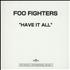Foo Fighters Have It All CD-R acetate Japanese FOOCRHA580344