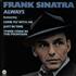 Frank Sinatra Always vinyl LP Dutch FRSLPAL580674