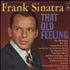 Frank Sinatra That Old Feeling vinyl LP US FRSLPTH390130