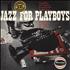 Frank Wess Jazz For Playboys vinyl LP UK FWELPJA446357