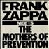 Frank Zappa Frank Zappa Meets The Mothers Of Prevention CD album US ZAPCDFR613729