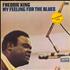 Freddie King My Feeling For The Blues - White label vinyl LP US FDKLPMY795753