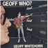 Geoff Whitehorn Geoff Who? vinyl LP USA 99-LPGE880405