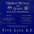 George Michael Five Live display UK GEODIFI219598