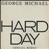 George Michael Hard Day 12