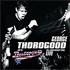 George Thorogood 30th Anniversary Tour: Live in Europe CD album UK GTHCDTH304543