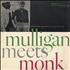 Gerry Mulligan Mulligan Meets Monk - 2nd Issue vinyl LP UK GAJLPMU553953