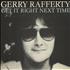 Gerry Rafferty Get It Right Next Time 7