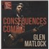 Glen Matlock Consequences Coming - Black Vinyl - Autographed Print - Sealed vinyl LP UK GMKLPCO880294