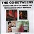 Go-Betweens Radio Sampler CD-R acetate UK TGBCRRA290787