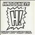 Hadouken! That Boy That Girl - Black & White Sleeve 7
