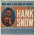 Hank Snow The Old And Great Songs vinyl LP UK