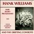 Hank Williams Rare Radio Programmes vinyl LP UK HNKLPRA434921