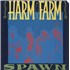 Harm Farm Spawn vinyl LP US -VALPSP892995