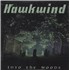 Hawkwind Into The Woods - Sealed 2-LP vinyl set UK HWK2LIN852452