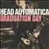 Head Automatica Graduation Day CD single UK HG6C5GR657812