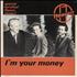 Heaven 17 I'm Your Money (Special Fortified Dance Mixes!) 12