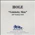 Hole Celebrity Skin CD-R acetate US HLECRCE125513