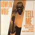 Howlin' Wolf Tell Me 7 UNITED KINGDOM HWO07TE707662