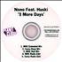 Huski 3 More Days CD-R acetate UK H1SCRMO637480