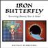 Iron Butterfly Scorching Beauty / Sun & Steel CD album UK IRBCDSC444561