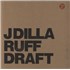 J Dilla Ruff Draft - Sealed 2-LP vinyl set US Q6B2LRU853282