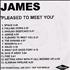 James Pleased To Meet You CD-R acetate UK JMSCRPL196237