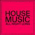 Jarv Is House Music All Night Long - Dayglo PINK sleeve 12