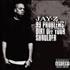 Jay-Z 99 Problems / Dirt Off Your Shoulder 2-CD single set UK JYZ2SPR283275
