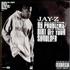 Jay-Z 99 Problems / Dirt Off Your Shoulder CD single European JYZC5PR520687