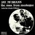 Jay McShann The Man From Muskogee vinyl LP Canadian JMHLPTH528119