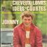 Johnny Hallyday Cheveux Longs Et Idees Courtes EP 7