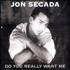 Jon Secada Do You Really Want Me CD single UK SECC5DO498603