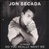 Jon Secada Do You Really Want Me CD single UK SECC5DO52494