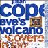 Julian Cope Eve's Volcano 12