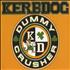 Kerbdog Dummy Crusher CD single UK KBGC5DU189853
