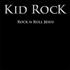 Kid Rock Rock N Roll Jesus CD album Japanese KDRCDRO444482