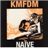 KMFDM Naive LP NETHERLANDS KM7LPNA879966